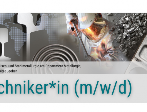 We are HIRING! Techniker*in (m/w/d) am Lehrstuhl für Eisen- und Stahlmetallurgie